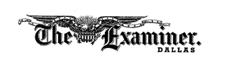 THE EXAMINER. DALLAS logo