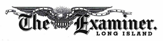 THE EXAMINER.  LONG ISLAND logo