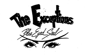 THE EXCEPTIONS BLUE EYED SOUL logo