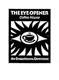 THE EYE OPENER COFFEE HOUSE AN ENLIGHTENING EXPERIENCE logo