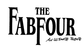 THE FABFOUR AN ULTIMATE TRIBUTE logo