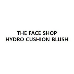 THE FACE SHOP HYDRO CUSHION BLUSH