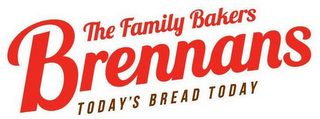 THE FAMILY BAKERS BRENNANS TODAY'S BREAD TODAY logo