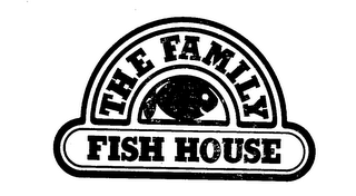 THE FAMILY FISH HOUSE logo