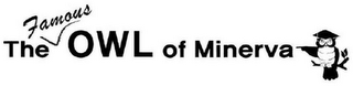 THE FAMOUS OWL OF MINERVA logo