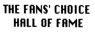 THE FAN'S CHOICE HALL OF FAME logo