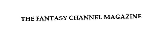 THE FANTASY CHANNEL MAGAZINE logo