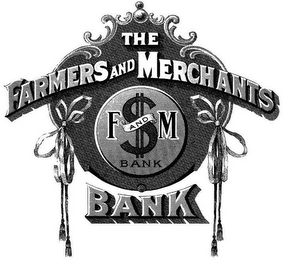 THE FARMERS AND MERCHANTS BANK F AND M BANK $ logo