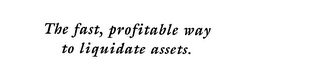 THE FAST, PROFITABLE WAY TO LIQUIDATE ASSETS. logo