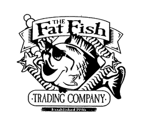 THE FAT FISH TRADING COMPANY ESTABLISHED 1996 logo