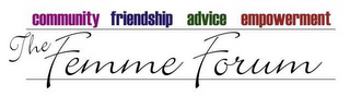 THE FEMME FORUM COMMUNITY FRIENDSHIP ADVICE EMPOWERMENT logo