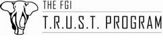 THE FGI T.R.U.S.T. PROGRAM logo