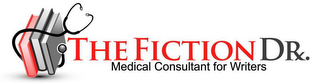 THE FICTION DRX. MEDICAL CONSULTANT FOR WRITERS logo