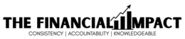 THE FINANCIAL IMPACT CONSISTENCY | ACCOUNTABILITY | KNOWLEDGEABLE logo