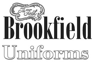 THE FINEST BROOKFIELD UNIFORMS logo