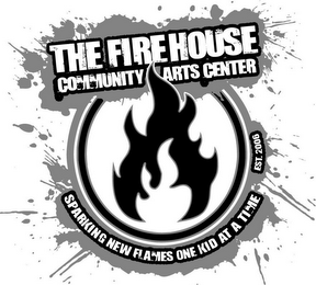 THE FIREHOUSE COMMUNITY ARTS CENTER SPARKING NEW FLAMES ONE KID AT A TIME EST. 2006 logo