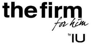 THE FIRM FOR HIM BY IU logo