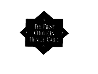 THE FIRST CHOICE IN HEALTH CARE logo