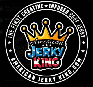 THE FIRST CREATINE INFUSED BEEF JERKY AMERICAN JERKY KING.COM AMERICAN JERKY KING logo