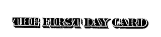 THE FIRST DAY CARD logo