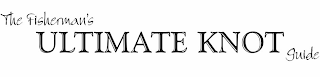 THE FISHERMAN'S ULTIMATE KNOT GUIDE logo