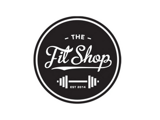 - THE - FIT SHOP EST 2014 logo
