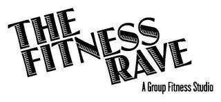 THE FITNESS RAVE A GROUP FITNESS STUDIO logo