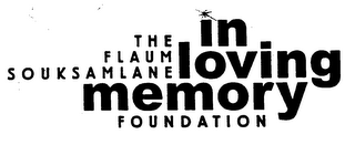 THE FLAUM SOUKSAMLANE IN LOVING MEMORY FOUNDATION logo