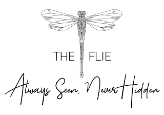 THE FLIE ALWAYS SEEN, NEVER HIDDEN logo