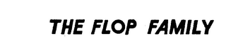 THE FLOP FAMILY logo