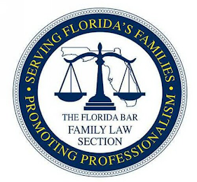 THE FLORIDA BAR FAMILY LAW SECTION SERVING FLORIDA'S FAMILIES PROMOTING PROFESSIONALISM logo
