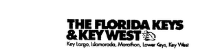 THE FLORIDA KEYS & KEY WEST KEY LARGO, ISLAMORADA, MARATHON, LOWER KEYS, KEY WEST logo