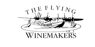 THE FLYING WINEMAKERS
