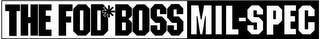 THE FOD*BOSS MIL-SPEC logo
