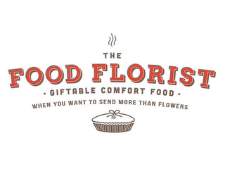 THE FOOD FLORIST GIFTABLE COMFORT FOOD WHEN YOU WANT TO SEND MORE THAN FLOWERS logo