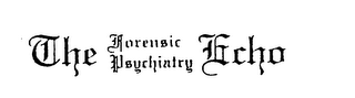 THE FORENSIC PSYCHIATRY ECHO logo