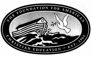 THE FOUNDATION FOR AMERICAN CHRISTIAN EDUCATION - EST. 1964 logo