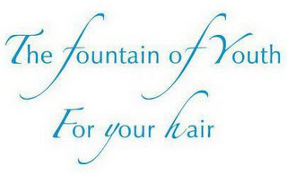 THE FOUNTAIN OF YOUTH FOR YOUR HAIR logo