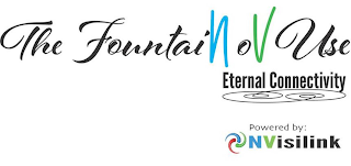 THE FOUNTAIN OV USE ETERNAL CONNECTIVITY POWERED BY: NVISILINK logo