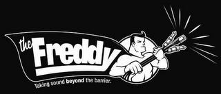THE FREDDY TAKING SOUND BEYOND THE BARRIER. logo