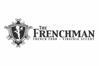 THE FRENCHMAN FRENCH FOOD - VIRGINIA ACCENT logo