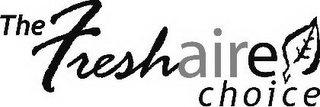 THE FRESHAIRE CHOICE logo
