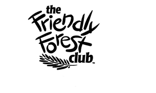 THE FRIENDLY FOREST CLUB logo
