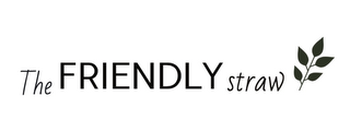 THE FRIENDLY STRAW logo
