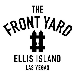 THE FRONT YARD ELLIS ISLAND LAS VEGAS logo