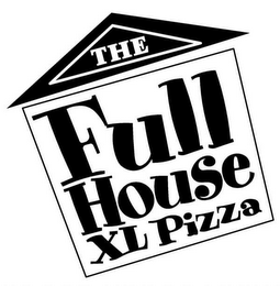 THE FULL HOUSE XL PIZZA logo