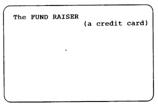 THE FUND RAISER (A CREDIT CARD) logo