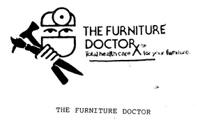 THE FURNITURE DOCTOR TOTAL HEALTH CARE FOR YOUR FURNITURE logo