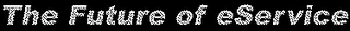 THE FUTURE OF ESERVICE logo
