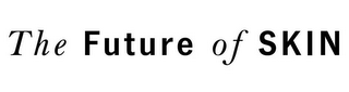 THE FUTURE OF SKIN logo